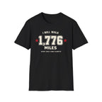 "I Will Walk 1,776 Miles" T-shirt