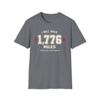 "I Will Walk 1,776 Miles" T-shirt