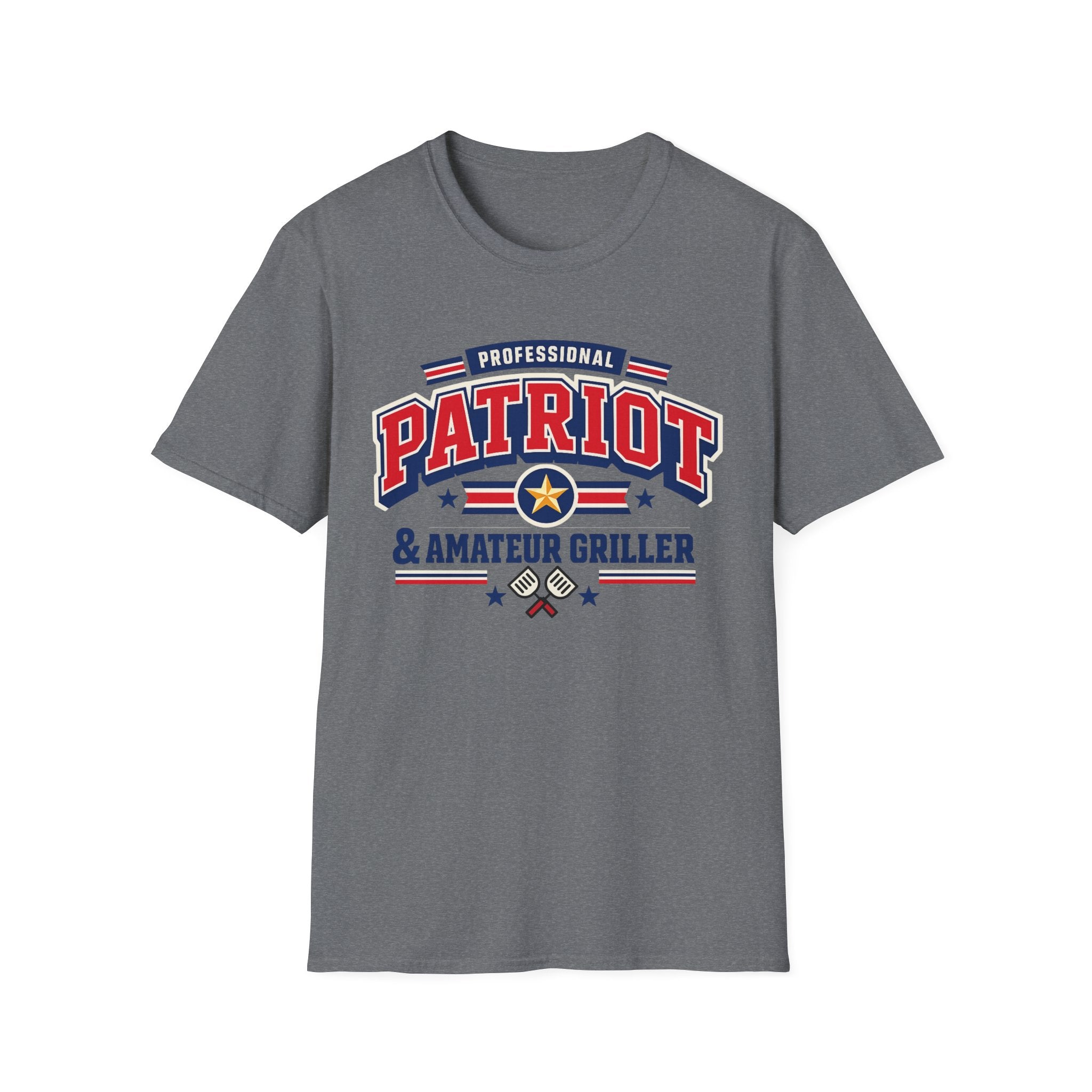 "Professional Patriot & Amateur Griller" T-Shirt